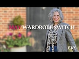 What I’m Wearing This May | Winter to Spring Wardrobe Switch & Outfit Ideas
