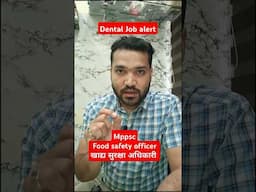 Mppsc, Food safety officer job for dentist #shorts