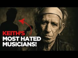 Keith Richards Names the 7 Artists He Hates - Including His Own Bandmate