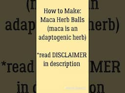 How to Make Herbal Maca Balls#herbal #health #herbs #naturalremedies