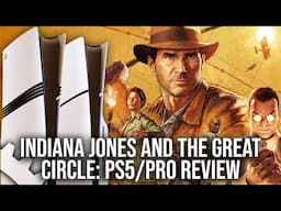 Indiana Jones and the Great Circle - PS5/PS5 Pro Tech Review - Excellent Game, Decent Port