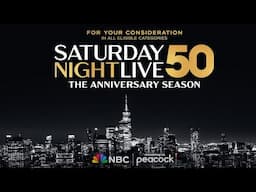 For Your Consideration | SNL50: The Anniversary Season