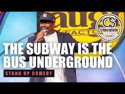The Subway is the Bus Underground | Comedian Frantz Casseus | Chocolate Sundaes Standup Comedy