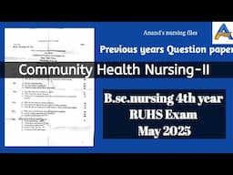 Community Health Nursing-II Paper may 2025 RUHS Exam//B.sc.nursing 4th year Paper