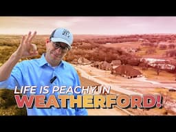 WEATHERFORD, TEXAS! What makes it so PEACHY?!