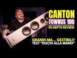 CANTON TOWNUS 100: punch, dettaglio e controllo, il test dischi alla mano!