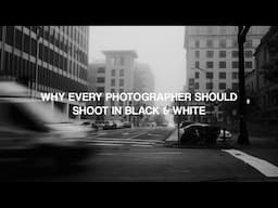 How Shooting in Black & White Made Me a BETTER Photographer