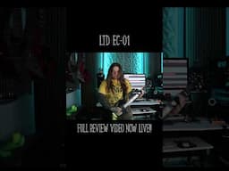LTD EC-01FT - Check out the full review video, now live!