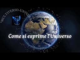 COME SI ESPRIME L'UNIVERSO - (estratto: 13-23 abbonamento)