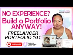 S2: Ep4 | How to Build a Freelancer Portfolio with NO Experience (Step-by-Step Guide!)