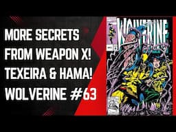 Wolverine Faces His Mysterious Past! Wolverine #63, Mark Texeira & Larry Hama, Marvel Comics, 1992