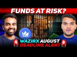 wazirx news today | ❌ FUNDS AT RISK?WAZIRX AUGUST DEADLINE ALERT