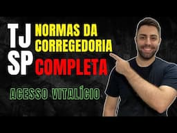 CURSO NORMAS DA CORREGEDORIA PARA O CONCURSO DE ESCREVENTE DO TJ SP 2025