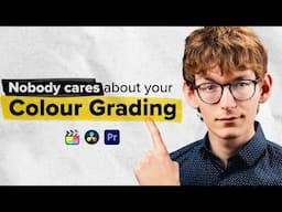 I studied Colour Grading for over 10,000 Hours - Here is What I learned.