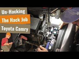 Un-Hacking The Hacked Up Toyota Camry