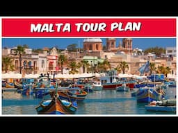 8 Days Malta Tour Plan | Malta Tour Guide | Malta Tour Package