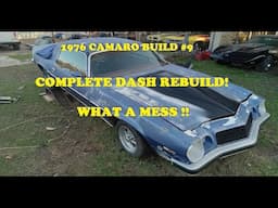 1976 Camaro Build #9. Rebuilding a complete Dash from junk parts. What a mess!
