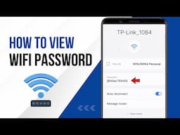 How to Show WiFi Password on Your Phone