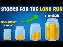 Best Long-Term Investing Strategy For Wealth Creation | Stocks For The Long Run Book