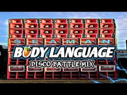 BODY LANGUAGE | DISCO BATTLE MIX | - DJ KRAMZKIE OFFICIAL _ BATTLE MODE ACTIVATED