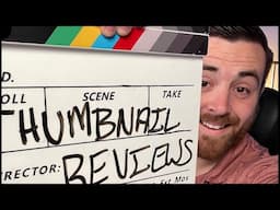 Live Thumbnail Reviews!!