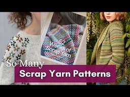 Knitting Ideas for Every Leftover: Mini Skeins, Scraps & Advent Yarn Patterns