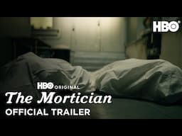 The Mortician | Official Trailer | HBO
