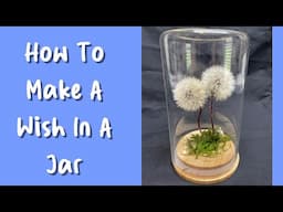 How To Make A Wish In A Jar