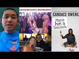 Let's Talk Conservative Hypocrisy Ft: Candace Owens, Andrew Tate, Fresh&Fit, Daily Wire