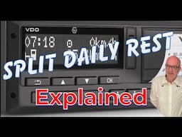 Split daily rest (how to) - HGV Tacho explained