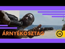 Árnyékosztag I magyar szinkronos előzetes