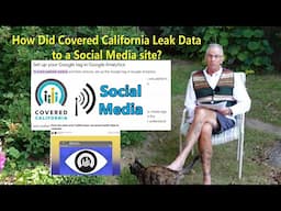 Covered California's Enrollment Data Leaked to Social Media