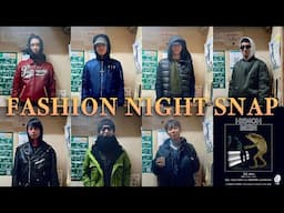 新春３月ファッションナイトスナップ！東京の学生・アパレル店員・バイヤーの着こなしに注目！【谷のナイトクルージング】
