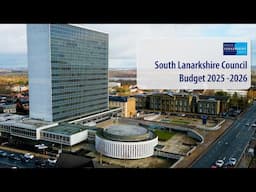 South Lanarkshire Council Budget 2025-26