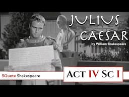 Julius Caesar Act 4 Scene 1 Close reading Analysis