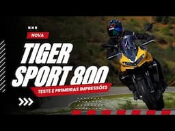 NOVA TIGER SPORT 800 | TESTE E PRIMEIRAS IMPRESSÕES COM VANS FARIA