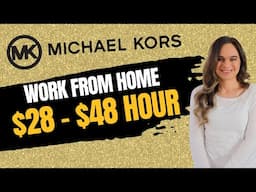Michael Kors Hiring Work From Home! $28 To $48 Hour | Part-Time & Full Time Remote Jobs Hiring USA