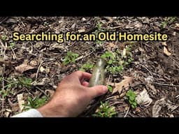 Searching for an Old Homesite