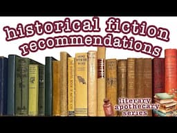 LITERARY APOTHECARY: Historical Fiction & Historical Fantasy