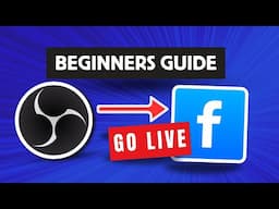 Facebook Live with OBS in 5 Minutes! | Beginner-Friendly Tutorial