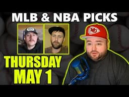 MLB & NBA Picks with Kyle Kirms | Thursday May 1st