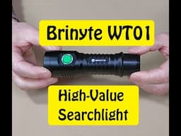 Brinyte WT01 Search Light - One You Can Afford