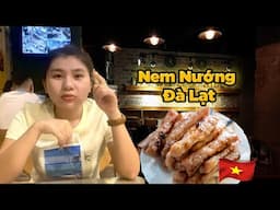 Quán Nem Nướng Núp Hẻm Ngon Nức Tiếng tại Thành Phố Đà Lạt