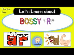 Phonics Fun: Meet the Bossy R and the 'ar' Sound