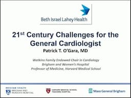 Challenges for the General Cardiologist in the 21st Century