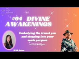 Divine Awakenings Ep4:Aligning to the truest you✨️💜