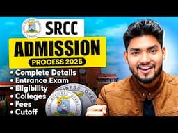 SRCC Admission Process UG/PG: Eligibility, Fees,Cutoff,ExamPattern,Syllabus,DateSheet,Etc