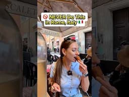 🚫 NEVER Do This in Italy 🇮🇹 #rome #italy