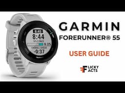 How to Use Garmin Forerunner 55 | Features, Setup & User Guide