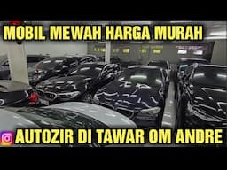 MURAH HARGA MOBIL BEKAS DI SHOWROOM AUTOZIR DI TAWAR OM ANDRE